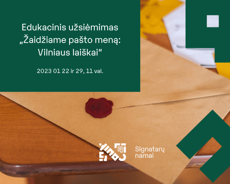 Edukacinis-uzsiemimas-Zaidziame-pasto-mena-Vilniaus-laiskai-750-600-piks..png